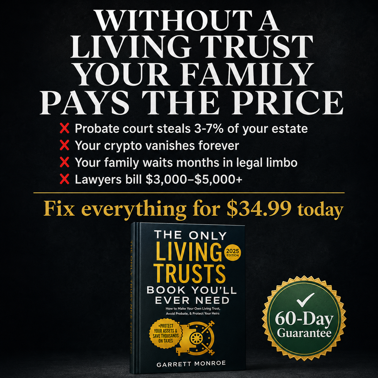 The Only Living Trust Book You'll Ever Need
